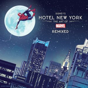 Disney’s Hotel New York – The Art of Marvel Remixed Album has been released! Exclusive interview