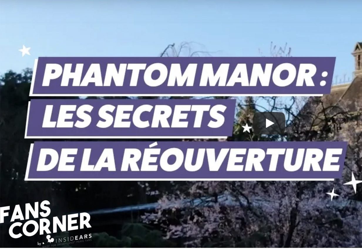 Réouverture de Phantom Manor : le documentaire