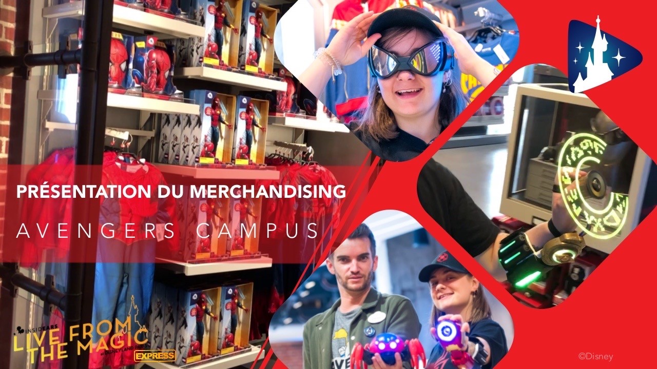 Live From The Magic Express - Merchandising Avengers Campus