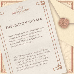 Invitation Royale : le conte audio immersif du Disneyland Hotel